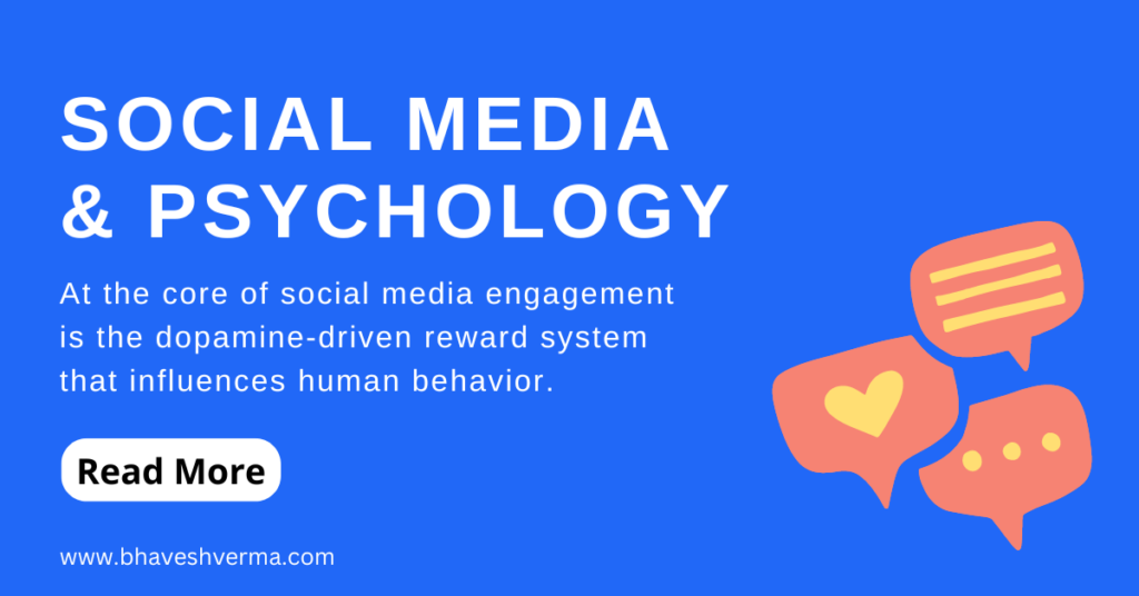 Social Media & Psychology article by Bhavesh Verma